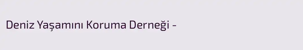 Deniz Yaşamını Koruma Derneği -